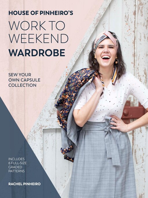 Title details for House of Pinheiro's Work to Weekend Wardrobe by Rachel Pinheiro - Available